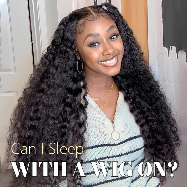 can i sleep with a wig on