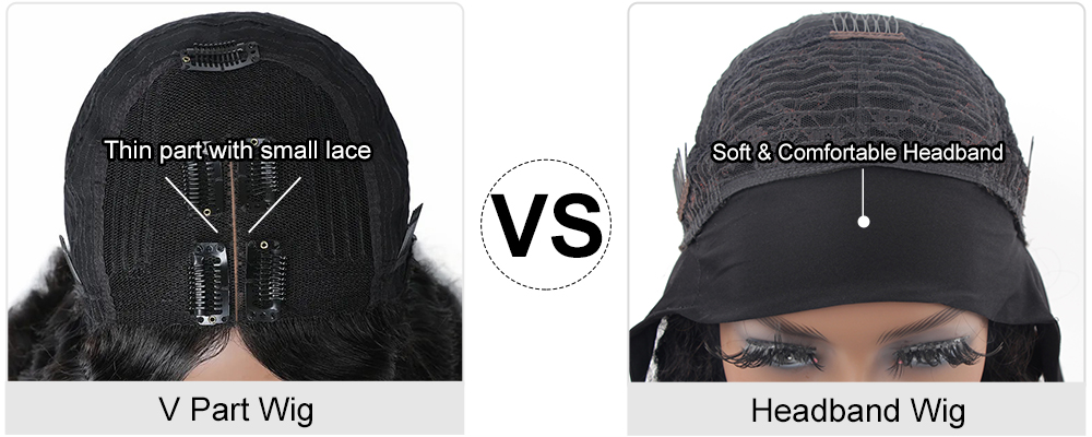 V part wig vs Headband wig